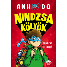 Maxim Könyvkiadó Nindzsa kölyök - Nindzsa lettem! gyermek- és ifjúsági könyv