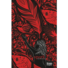 Maxim Könyvkiadó Spark - Ink-trilógia 2. rész (A) gyermek- és ifjúsági könyv