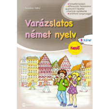 Maxim Könyvkiadó Turcsányi Ildikó - Varázslatos német nyelv – Kezdő – B kötet egyéb könyv
