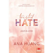 Maxim Könyvkiadó Twisted Hate - Jules &amp; Josh | Ana Huang egyéb könyv