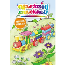 Maxim Könyvkiadó Varázsolj színekkel! – Kedvenc játékaim gyermek- és ifjúsági könyv