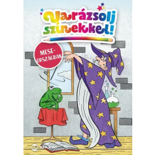 Maxim Könyvkiadó Varázsolj színekkel! - Meseországban gyermek- és ifjúsági könyv