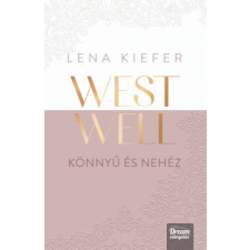 Maxim Könyvkiadó Westwell - Könnyű és nehéz regény