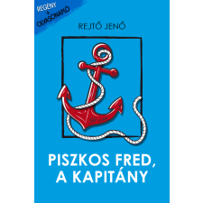 Maxim Piszkos Fred, a kapitány regény