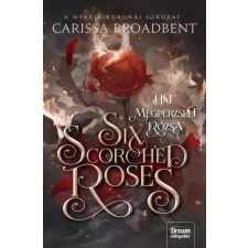 Maxim Six Scorched Roses – Hat megperzselt rózsa egyéb e-könyv