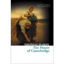  Mayor Of Casterbridge – Thomas Hardy idegen nyelvű könyv