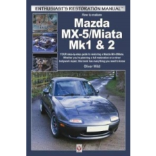 Mazda MX-5/Miata Mk1 & 2 – Oliver Wild idegen nyelvű könyv