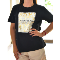 MB Collection Női Póló - Aranyszínű flitterekkel és I Want It All felirattal, fekete M25-1-WPO-5675/T007