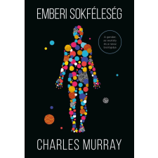 MCC Press Charles Murray - Emberi sokféleség – A gender, az osztály és a rassz biológiája társadalom- és humántudomány