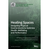 MDPI AG Healing Spaces – Altaf Engineer,Esther M. Sternberg,Aletheia Ida (Kemény kötésű)