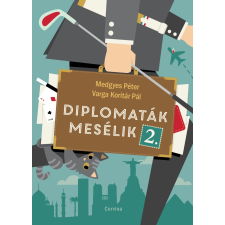 Medgyes Péter - Diplomaták mesélik 2. egyéb könyv