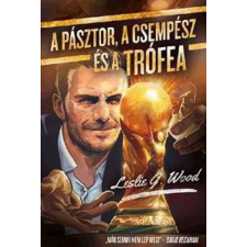 MEDIACOM Leslie G. Wood - A pásztor, a csempész és a Trófea regény