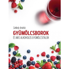 Mediaworks Hungary Zrt. Gyümölcsborok és más alkoholos gyümölcsitalok gasztronómia