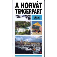 Medicina Könyvkiadó A horvát tengerpart (Panoráma) antikvárium - használt könyv