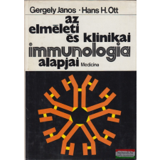 Medicina Könyvkiadó Az elméleti és klinikai immunológia alapjai életmód, egészség