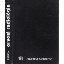 Medicina Könyvkiadó Zrt. Orvosi radiológia antikvárium - használt könyv