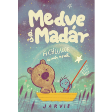  Medve és Madár - A csillagok és más mesék egyéb könyv