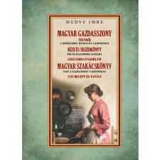 Medve Imre - Magyar gazdasszony - A gazdasszony a házban egyéb könyv