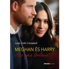 MEGHAN ÉS HARRY - AZ IGAZ TÖRTÉNET társadalom- és humántudomány
