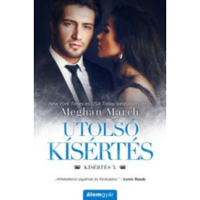 Meghan March - Utolsó kísértés irodalom
