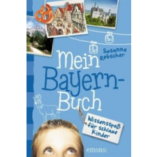  Mein Bayern-Buch – Susanne Rebscher idegen nyelvű könyv