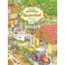  Mein großes Wimmelbuch Bauernhof idegen nyelvű könyv