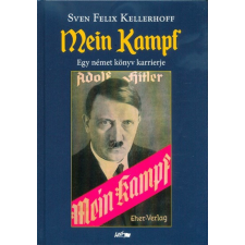 Mein Kampf - Egy német könyv karrierje történelem