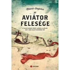 Melanie Benjamin Az aviátor felesége regény