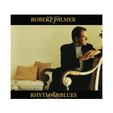 Membran Robert Palmer - Rhythm & Blues (Vinyl LP (nagylemez)) rock / pop
