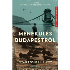 Menekülés Budapestről történelem