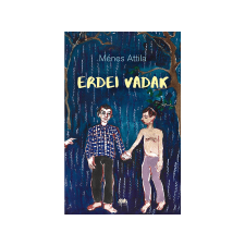  Ménes Attila - Erdei vadak irodalom