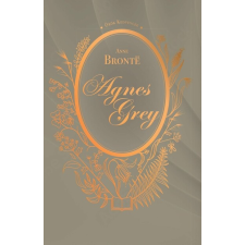 Menő Könyvek Agnes Grey - Anne Brontë irodalom