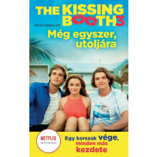 Menő Könyvek Beth Reekles - The Kissing Booth 3: Még egyszer, utoljára gyermek- és ifjúsági könyv