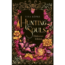 Menő Könyvek Hunting Souls - Elátkozott lelkünk gyermek- és ifjúsági könyv