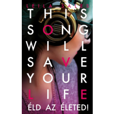 Menő Könyvek This song will save your life gyermek- és ifjúsági könyv