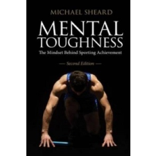  Mental Toughness – Michael Sheard idegen nyelvű könyv