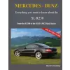  MERCEDES-BENZ, The modern SL cars, The R230 – Bernd S Koehling (Könyv)