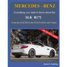  MERCEDES-BENZ, The SLK models – Bernd S Koehling idegen nyelvű könyv