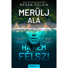 Merülj alá, ha nem félsz! regény