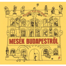  Mesék Budapestről gyermek- és ifjúsági könyv
