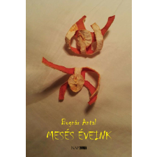 Mesés éveink regény