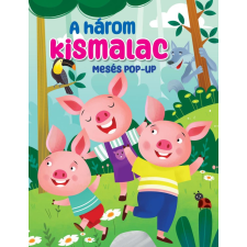  - Mesés pop-up - A három kismalac egyéb könyv