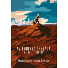 Mészöly Ágnes Az emberek országa - Kalaallit Nunaat(Mészöly Ágnes) irodalom