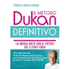  metodo Dukan definitivo. La nuova dieta con il potere dei 3 fight food. Crusca d'avena, Konjak, Okara – Pierre Dukan,Maya Dukan
