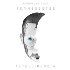 Metropolis Barnóczky Ákos - Természetes intelligencia (új példány) regény