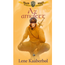 Metropolis Media Az amulett - Igazlátó Krónikák 2. regény