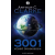 Metropolis Media (Galaktika) 3001 – Végső űrodisszeia