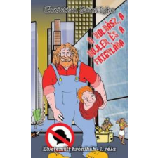 Metropolis Media (Galaktika) A kolbász, a bojler és a frigyláda irodalom