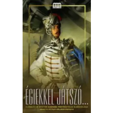 Metropolis Media (Galaktika) Égiekkel játszó... egyéb e-könyv