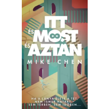 Metropolis Media (Galaktika) Itt és most és aztán egyéb e-könyv
